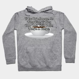 If you love someone.... Hoodie